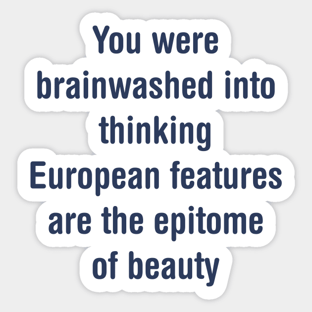 You were brainwashed Sticker by TheCosmicTradingPost